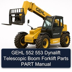 Gehl 552 553 Dynalift Telescopic Boom Forklift Parts Part Catalog PDF
