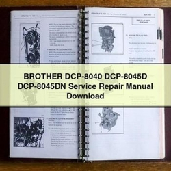 Brother DCP-8040 DCP-8045D Dcp-8045dn Service Repair Workshop Manual PDF