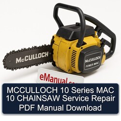 Mcculloch 10 Series MAC Chainsaw Service Repair Workshop Manual PDF