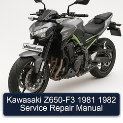 1981-1982 Kawasaki Z Series Z650-F3 Service Repair Workshop Manual PDF