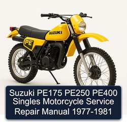 1977-1981 Ajs Singles Suzuki PE175 PE250 PE400 Motorcycle Service Repair Workshop Manual PDF