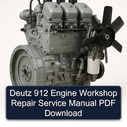 Deutz 912 Engine Service Repair Workshop Manual PDF