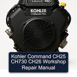Kohler Command Pro Models CH25 CH730 CH26 Service Repair Workshop Manual PDF