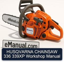 Husqvarna Chainsaw 336 339XP Service Repair Workshop Manual PDF