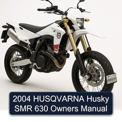 2004 Husqvarna SMR Models Husky 630 Owners Owner's Manual PDF