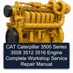 CAT Caterpillar 3500 Series 3508 3512 3516 Engine Service Repair Workshop Manual PDF