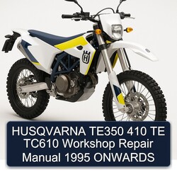 1995 Husqvarna TE Models TE350 410 TC610 Onwards Service Repair Workshop Manual PDF