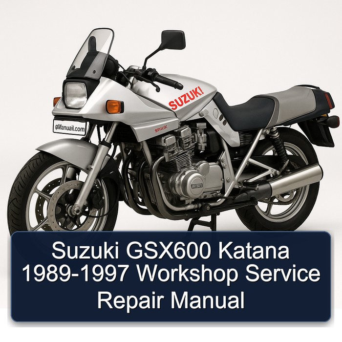 1989-1997 Suzuki Katana Models GSX600 Service Repair Workshop Manual PDF