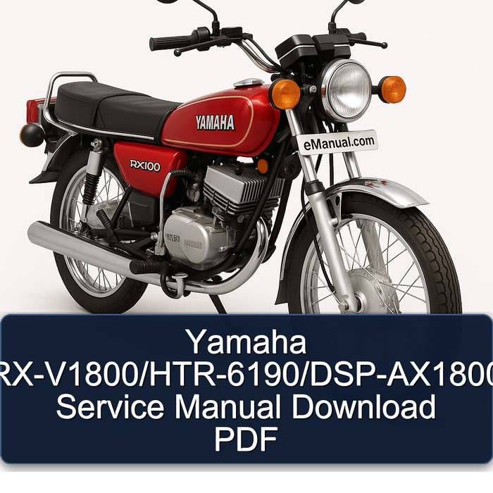 Yamaha RX Models Rx-v1800/htr-6190/dsp-ax1800 Service Repair Workshop Manual PDF