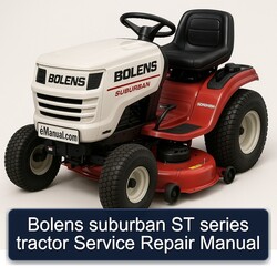Bolens Suburban ST Series Tractor Service Repair Workshop Manual PDF
