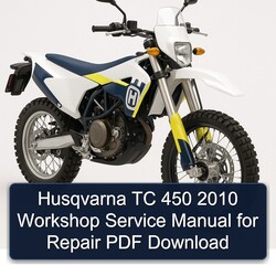 2010 Husqvarna TC Models 450 Service Repair Workshop Manual PDF
