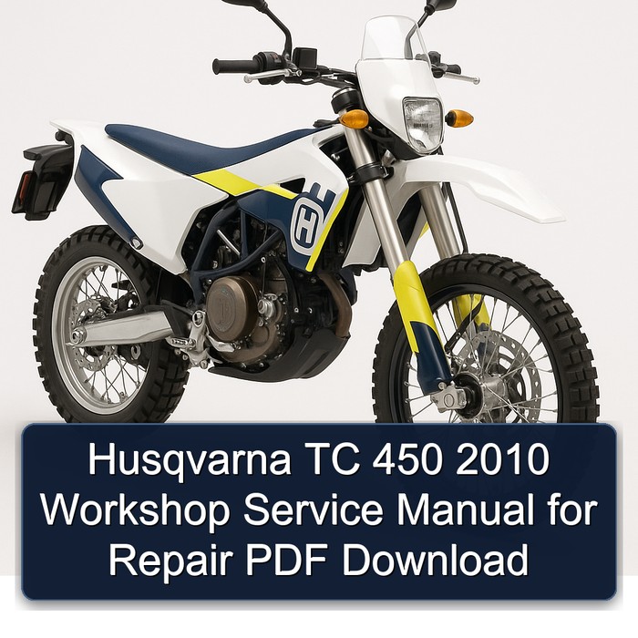 2010 Husqvarna TC Models 450 Service Repair Workshop Manual PDF