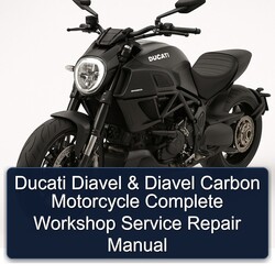 Ducati Diavel Carbon Motorcycle Service Repair Workshop Manual PDF