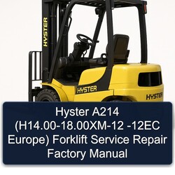 2000-2018 Hyster A214 (h14. .00xm-12 -12ec Europe) Forklift H14.00 18.00XM Europe Service Repair Workshop Manual PDF