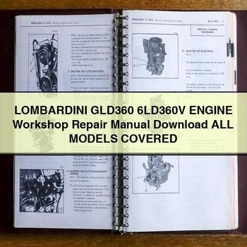 Lombardini GLD360 6ld360v Engine All Models Covered Service Repair Workshop Manual PDF