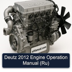 2012 Deutz Engine Operation (RU) Service Repair Workshop Manual PDF