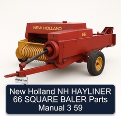 New Holland NH Hayliner 66 Square Baler Parts 3 59 Catalog PDF