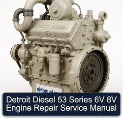 Detroit Diesel 53 Series 6V 8V Engine Service Repair Workshop Manual PDF