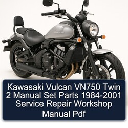 1984-2001 Kawasaki Vulcan VN750 Twin 2 Set Parts Service Repair Workshop Manual PDF