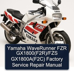 Yamaha Waverunner FZR Gx1800(f2r)/fzs Gx1800a(f2c) Service Repair Workshop Manual PDF