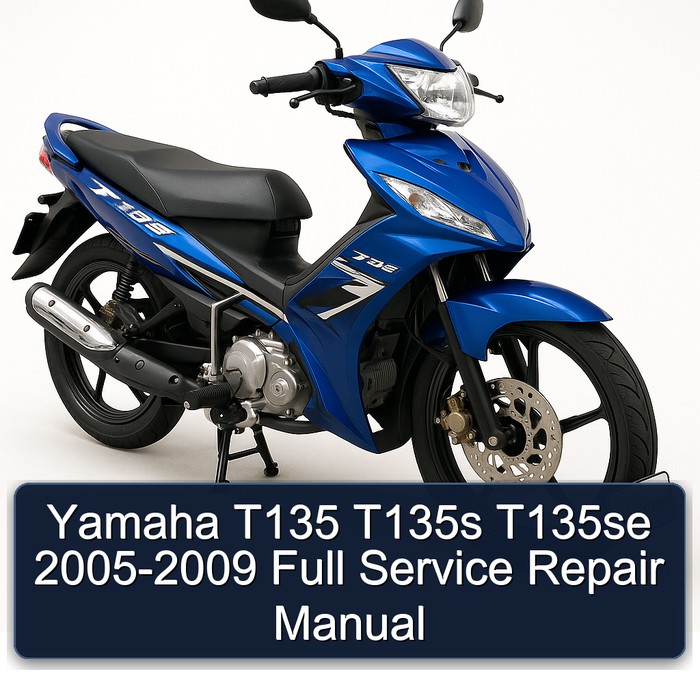 2005-2009 Yamaha T135 T135S T135SE Service Repair Workshop Manual PDF