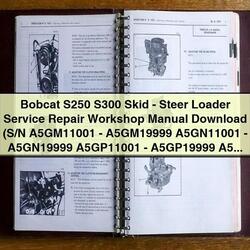 Bobcat S250 S300 SKID-STEER Loader Service Repair Workshop Manual PDF