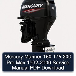 1992-2000 Mercury Mariner 150 175 200 Pro Max Service Repair Workshop Manual PDF
