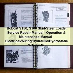 Bobcat S150 S160 SKID-STEER Loader Service Repair Workshop Manual PDF