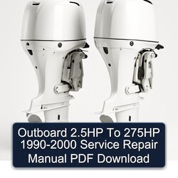 1990-2000 Outboard 2.5hp 275HP Service Repair Workshop Manual PDF