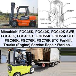 Mitsubishi Fgc35k-fgc70k Forklift Trucks Engine Service Repair Workshop Manual PDF