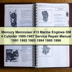 1990-1997 Mercury Mercruiser 13 Marine Engines GM 4 Cylinder Service Repair Workshop Manual PDF
