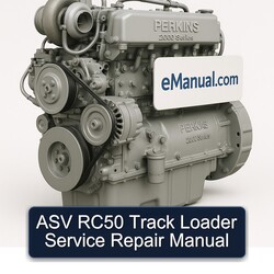 ASV RC50 Track Loader Service Repair Workshop Manual PDF