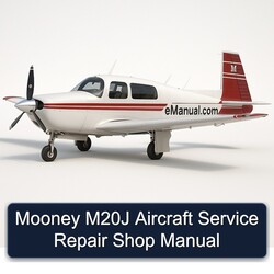 Mooney M20J Aircraft Shop Service Repair Workshop Manual PDF