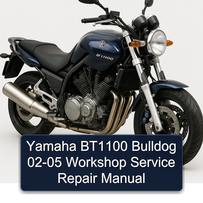 2002-2005 Yamaha BT1100 Bulldog Service Repair Workshop Manual PDF