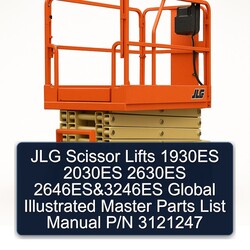 JLG Scissor Lifts 1930ES 2030ES 2630ES 2646ES 3246ES Global Illustrated Master P/n 3121247 Parts Catalog PDF