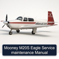 Mooney M20S Eagle Service Repair Workshop Manual PDF
