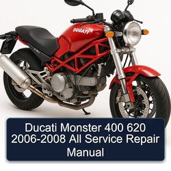 2006-2008 Ducati 620 Monster 400 - All Service Repair Workshop Manual PDF