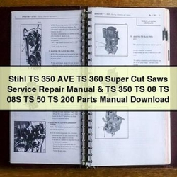 Rolls Royce Parts Manuals Stihl TS 350 AVE 360 Super Cut Saws 08 08S 50 200 Catalog PDF