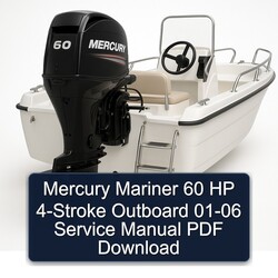 2001-2006 Mercury Mariner 60 HP 4-stroke Outboard Service Repair Workshop Manual PDF