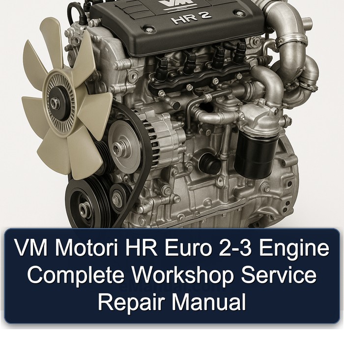 VM Motori HR 2 Euro 2-3 Engine Service Repair Workshop Manual PDF