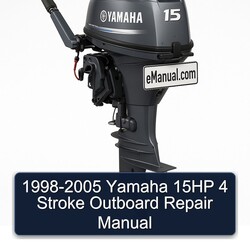 1998-2005 Yamaha 15HP 4 Stroke Outboard Service Repair Workshop Manual PDF