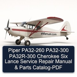 Piper PA32-260 PA32-300 PA32R-300 Cherokee Six Lance Parts Catalog PDF