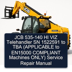 JCB 535-140 HI VIZ Telehandler SN 1522591 TBA (applicable EN15000 Compliant Machines Only) Service Repair Workshop Manual PDF