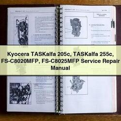 Kyocera Taskalfa 205C 255C Fs-c8020mfp Fs-c8025mfp Service Repair Workshop Manual PDF