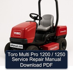 Toro Multi Pro 1200 / 1250 Service Repair Workshop Manual PDF