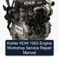 Kohler KDW Models 1003 Engine Service Repair Workshop Manual PDF