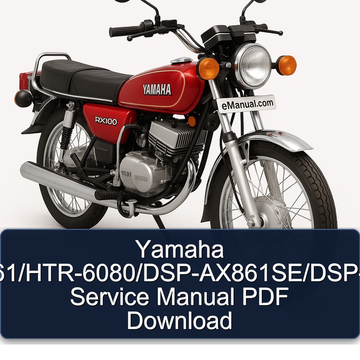 Yamaha RX Models Rx-v861/htr-6080/dsp-ax861se/dsp-ax861 Service Repair Workshop Manual PDF
