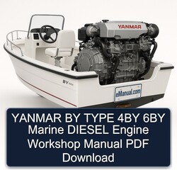 Yanmar Type 4BY 6BY Marine Diesel Engine Service Repair Workshop Manual PDF