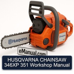 Husqvarna Chainsaw 346XP 351 Service Repair Workshop Manual PDF