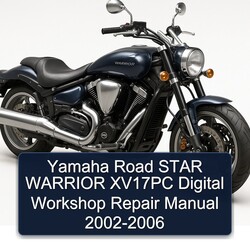 2002-2006 Yamaha Warrior Road Star XV17PC Digital Service Repair Workshop Manual PDF